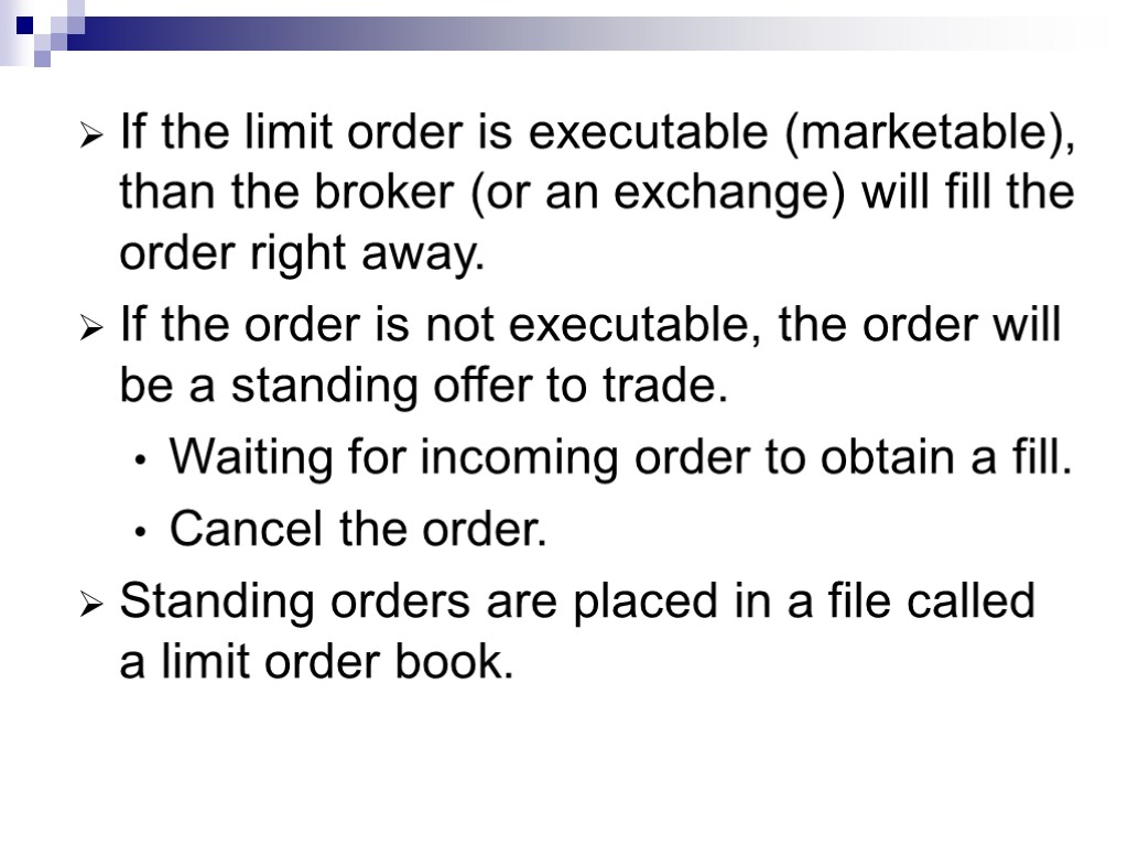 If the limit order is executable (marketable), than the broker (or an exchange) will